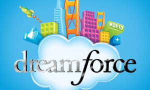 Dreamforce 2013: Vier Argumente für Ihren Chef Dreamforce 2013: Vier Argumente für Ihren Chef