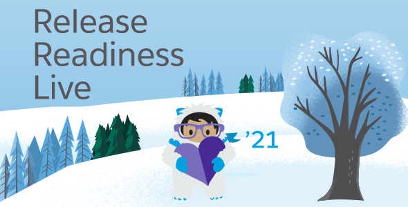 Release Readiness Live '21