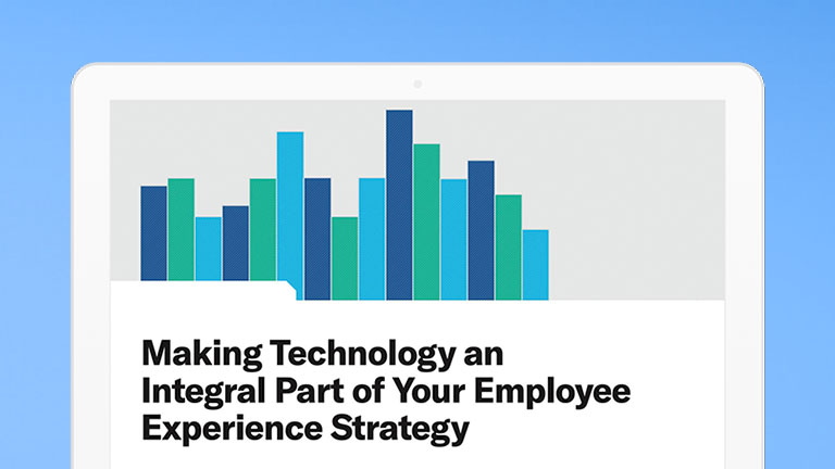 Making Technology an Integral Part of Your Employee Experience Strategy
