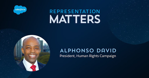 Representation Matters: Alphonso David, Human Rights Campaign