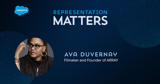 Representation Matters: Ava Duvernay, filmmaker and founder of ARRAY