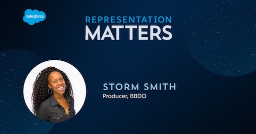 Representation Matters: Storm Smith, Producer, BBDO