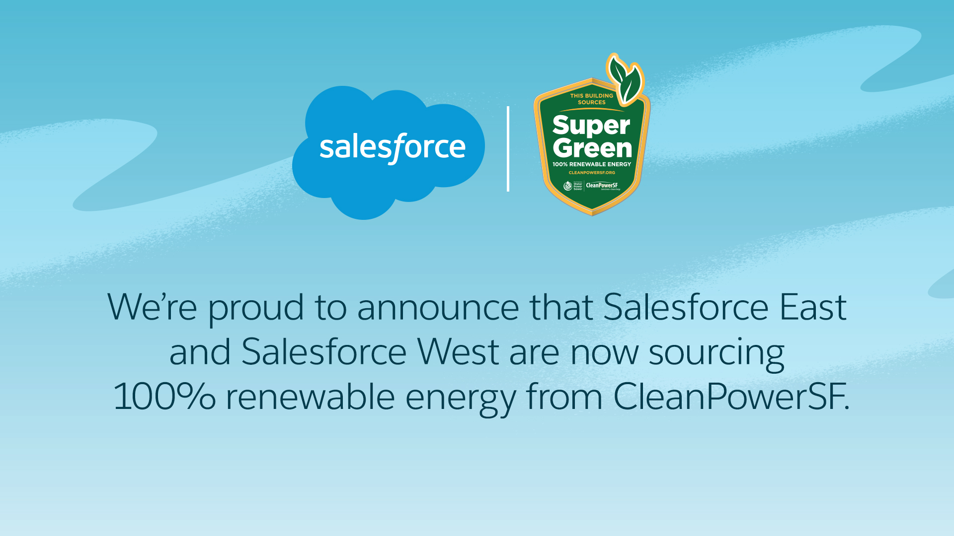 One Step Closer To 100% Renewable Energy - Salesforce Blog