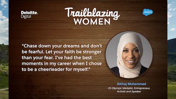 A quote by Trailblazing Women Summit keynote speaker, Ibtihaj Muhammad.